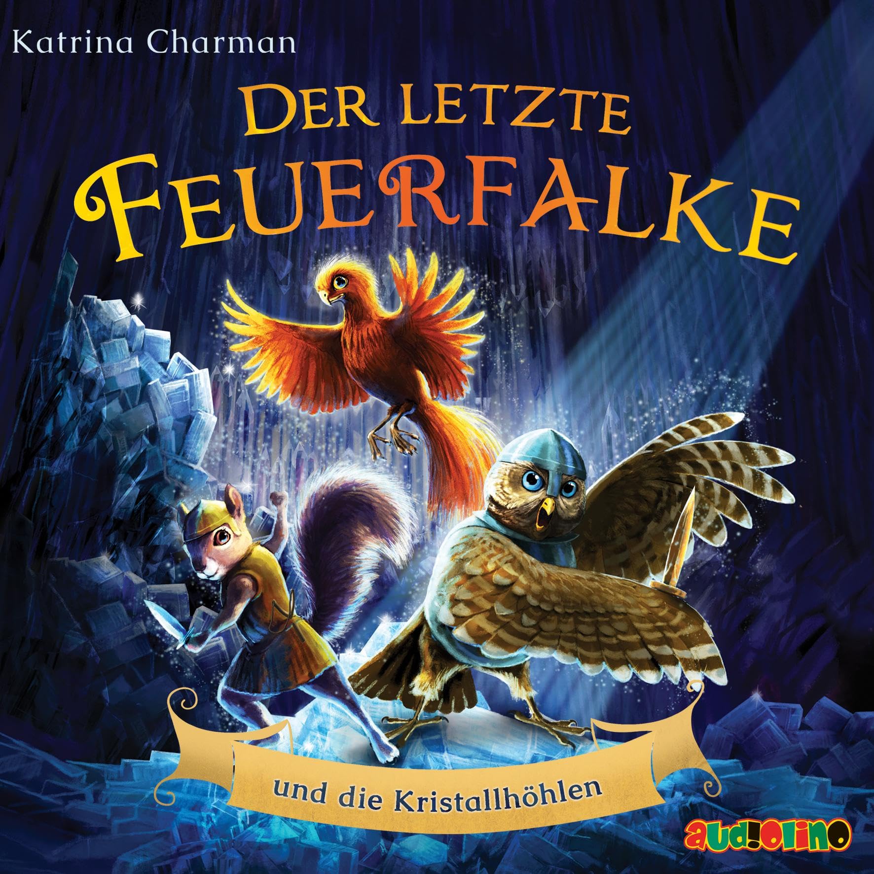 Der letzte Feuerfalke und die Kristallhöhlen Novels & Short Stories