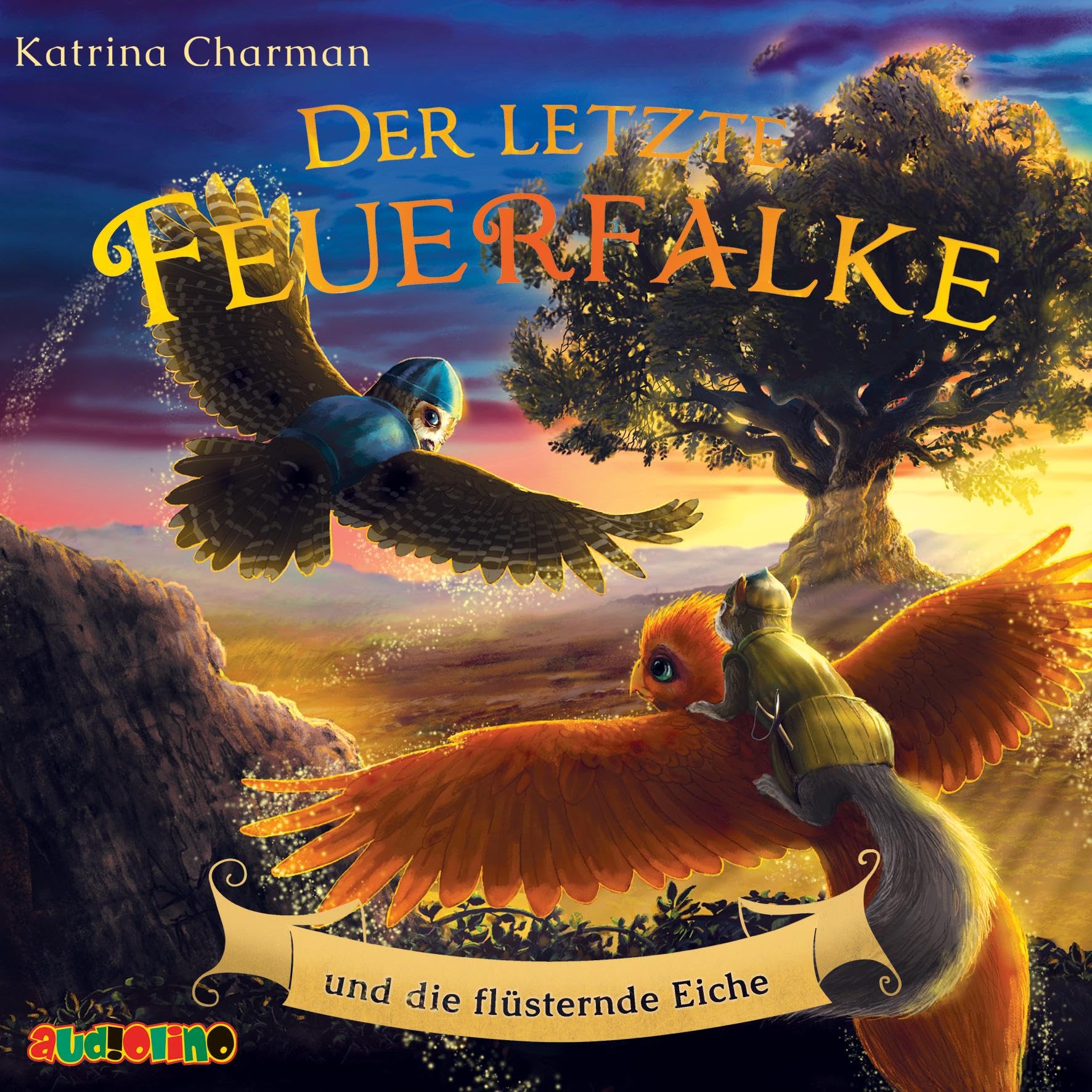Der letzte Feuerfalke und die flüsternde Eiche Novels & Short Stories