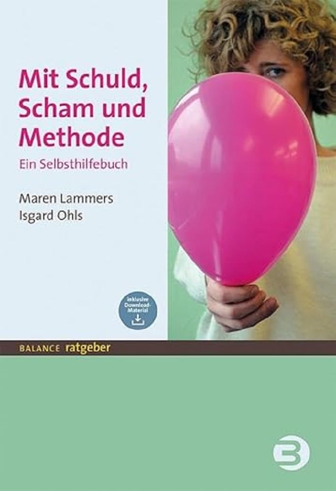Product Image: Mit Schuld, Scham und Methode