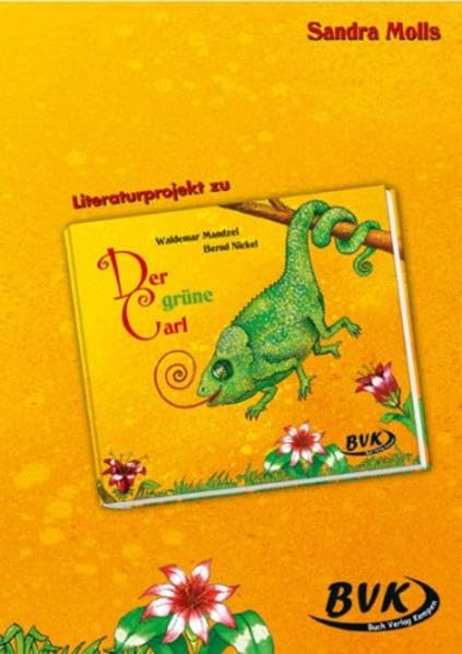 Literaturprojekt zu "Der grüne Carl" Study Guides