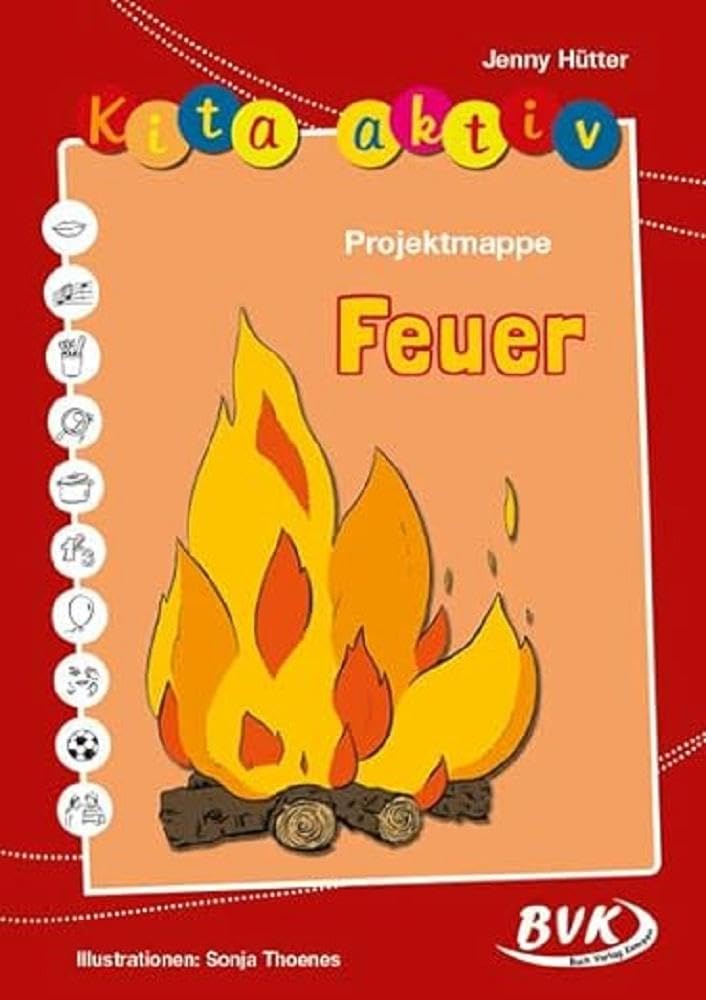 Kita aktiv Projektmappe Feuer Learning & Reference