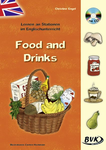Lernen an Stationen im Englischunterricht: Food and Drinks (inkl. CD) Foreign Languages ​​& Dictionaries