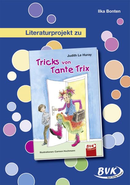 Literaturprojekt zu "Tricks von Tante Trix" (Literaturprojekte) Professional & Reference Books
