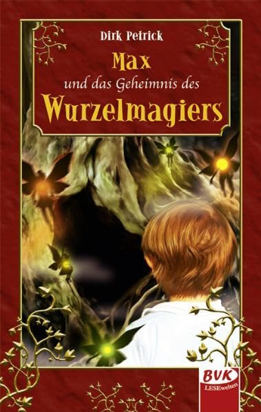 Max und das Geheimnis des Wurzelmagiers Children's books