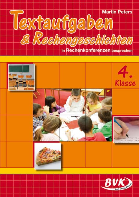 Textaufgaben & Rechengeschichten Klasse 4 - in Rechenkonferenzen besprechen Professional & Reference Books
