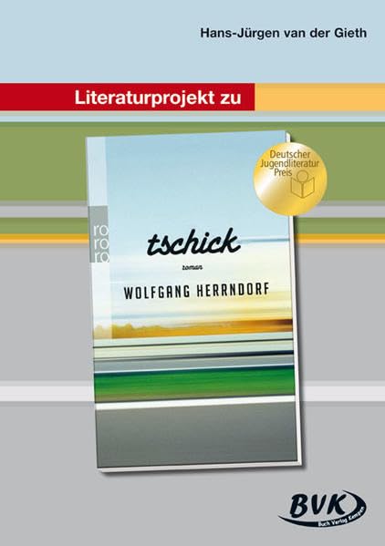 Literaturprojekt zu tschick Learning & Reference