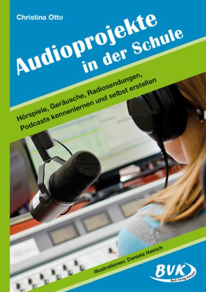 Audioprojekte in der Schule book