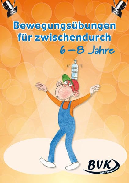 Bewegungsübungen für zwischendurch 6-8 Jahre Parents & Children