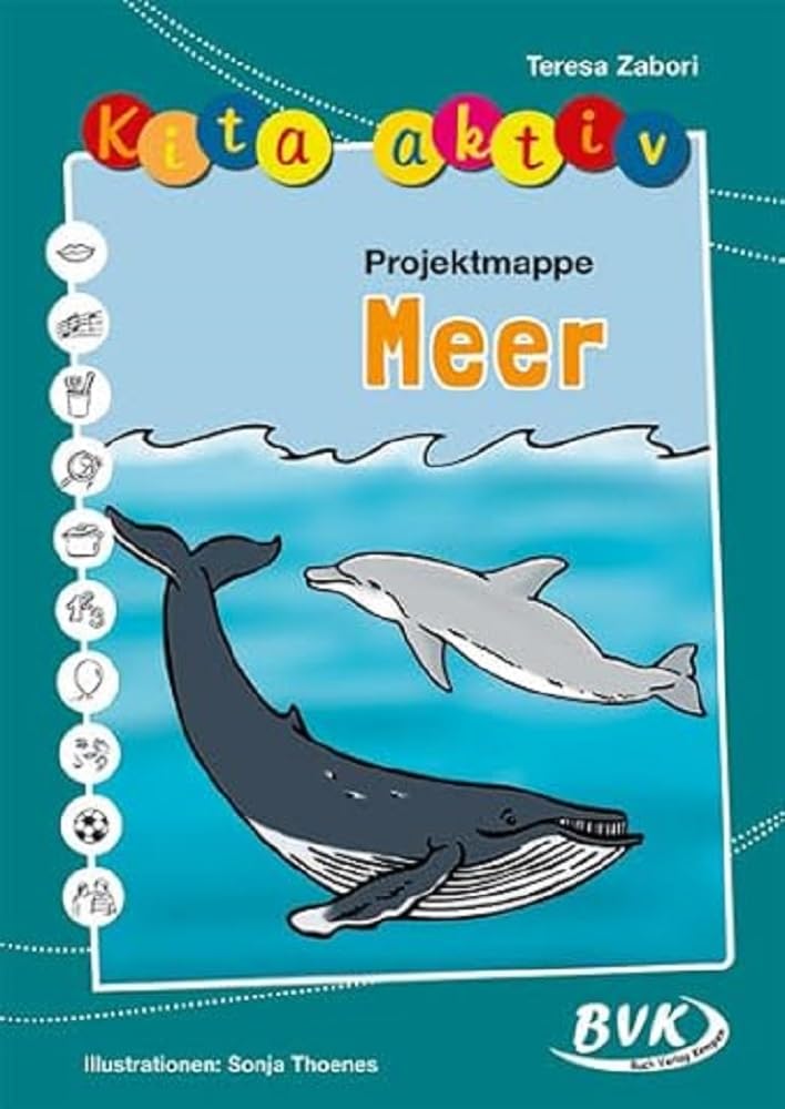 Kita aktiv Projektmappe Meer | 2 bis 6 Jahre Learning & Reference
