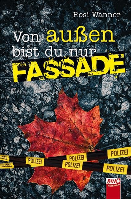 Von außen bist du nur Fassade book