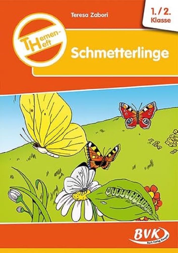 Themenheft Schmetterlinge 1./2. Klasse Professional & Reference Books