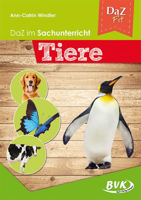 DaZ im Sachunterricht: Tiere Learning & Reference