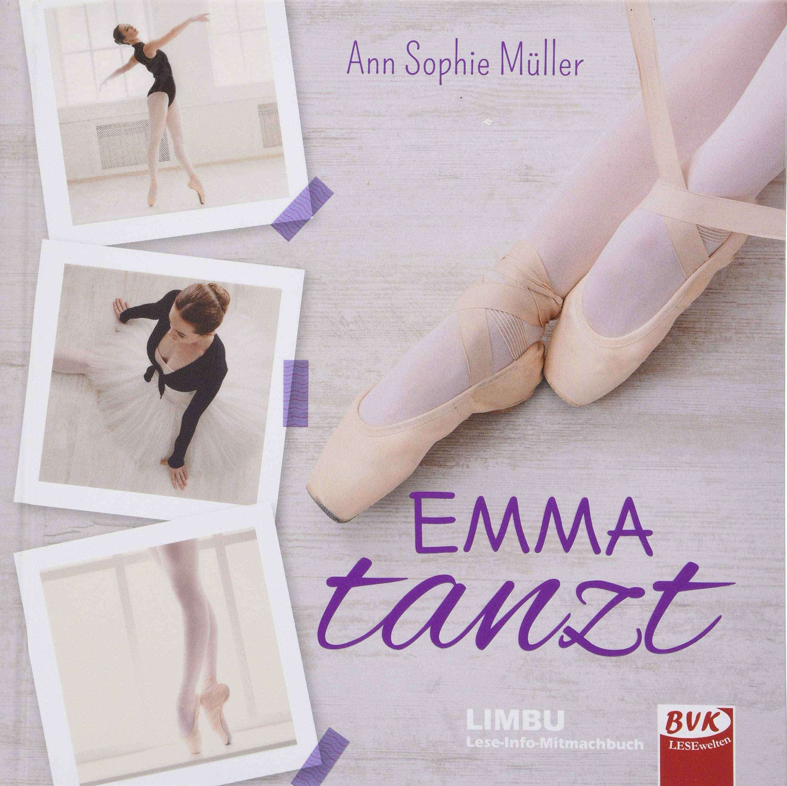 Emma tanzt: LIMBU (LIMBU: Lese-Info-Mitmachbuch) Psychology