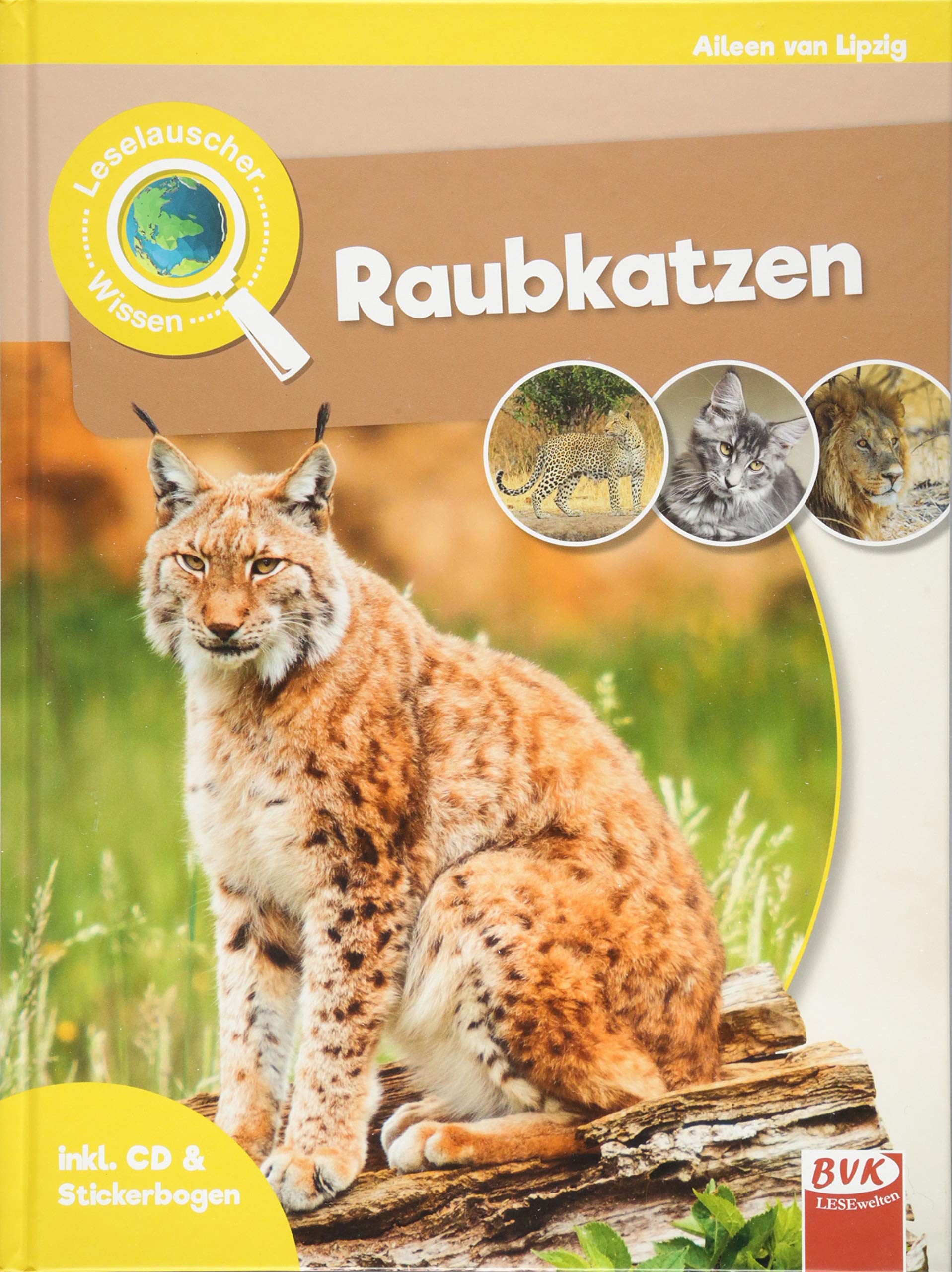 Leselauscher Wissen: Raubkatzen (Leselauscher Wissen: Spannendes Sachwissen für Kinder, mit Hörbuch und Mitmach-Ideen) Learning & Reference