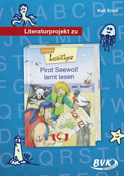Literaturprojekt zu Pirat Seewolf lernt lesen (Literaturprojekte) Professional & Reference Books