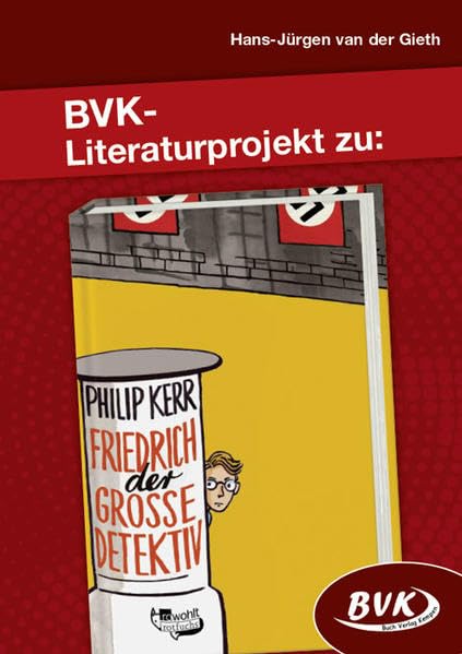 Literaturprojekt zu Friedrich, der große Detektiv Study Guides