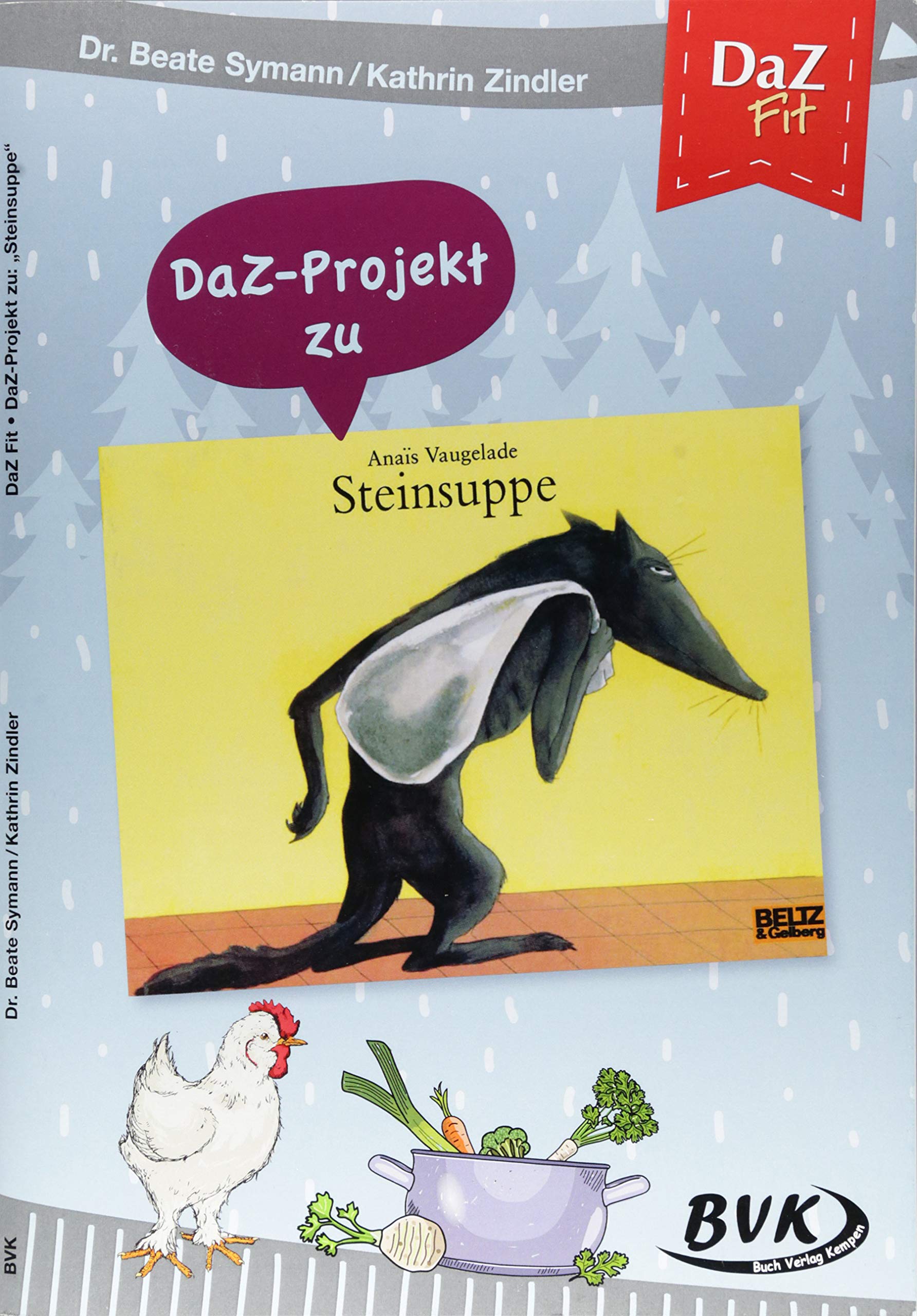 DaZ fit: DaZ-Projekt zu "Steinsuppe" Study Guides