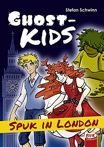 Ghostkids - Spuk in London Novels & Short Stories