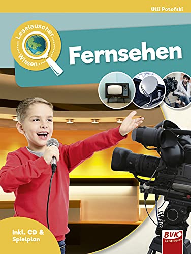 Leselauscher Wissen: Fernsehen (Leselauscher Wissen: Spannendes Sachwissen für Kinder, mit Hörbuch und Mitmach-Ideen) Film, Art & Culture