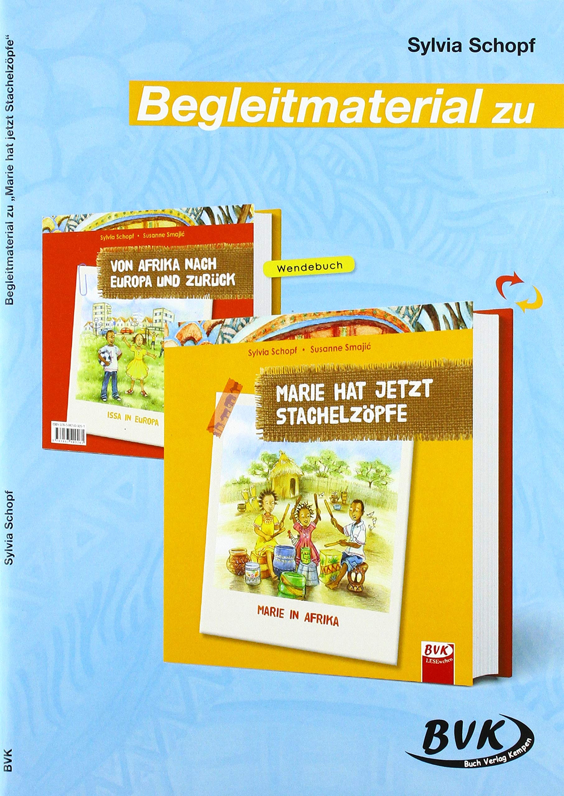 Begleitmaterial zu Marie hat jetzt Stachelzöpfe book