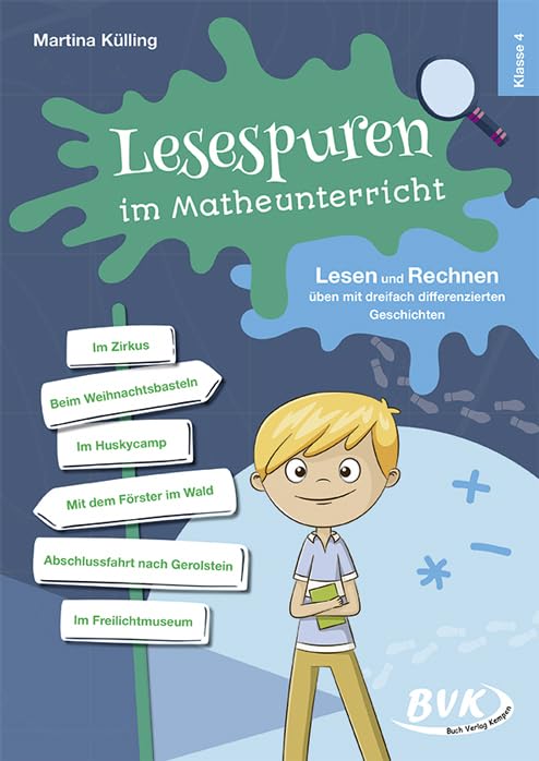Lesespuren im Matheunterricht 4. Klasse: Lesen und Rechnen üben mit dreifach differenzierten Geschichten Study Guides