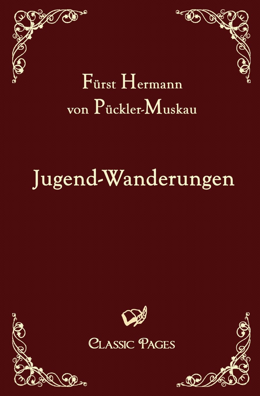 Jugend-Wanderungen (classic pages) Essays & Short Stories