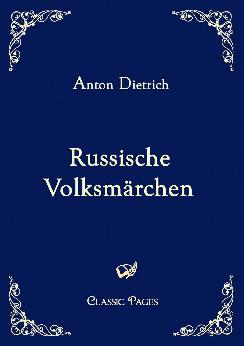Russische Volksmärchen (classic pages) Fairy Tales & Legends