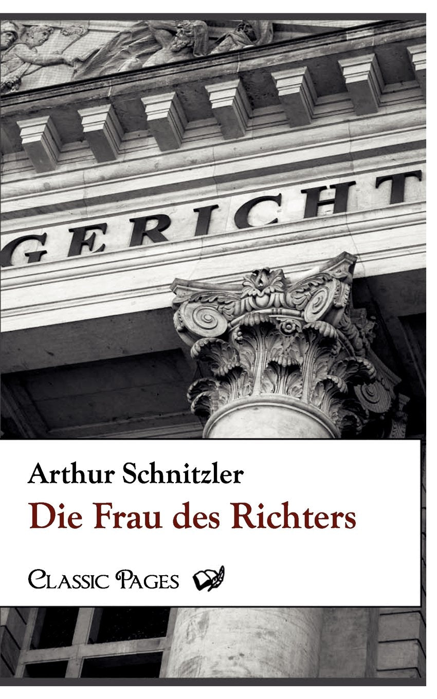 Die Frau des Richters (classic pages) Classics