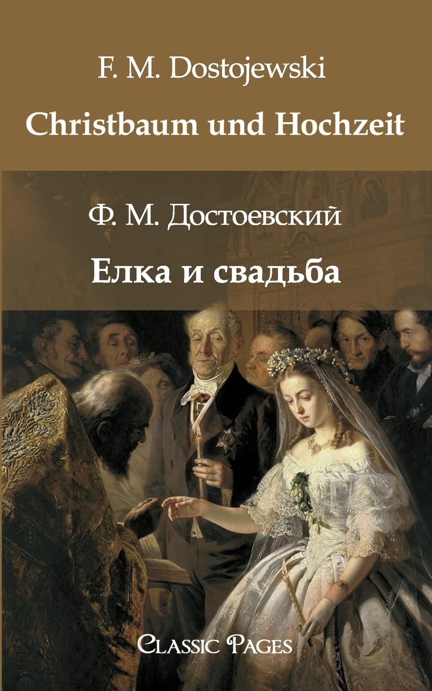 Christbaum und Hochzeit: zweisprachige Ausgabe (classic pages) Contemporary literature