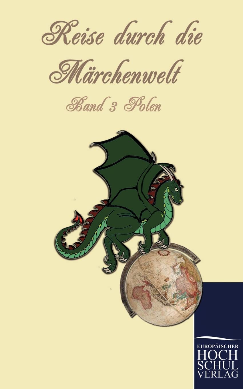 Polnische Märchen (Reise durch die Märchenwelt) Fairy Tales & Legends