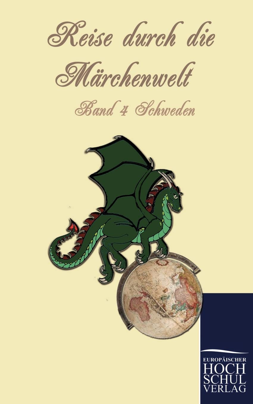 Schwedische Märchen (Reise durch die Märchenwelt) Fairy Tales & Legends