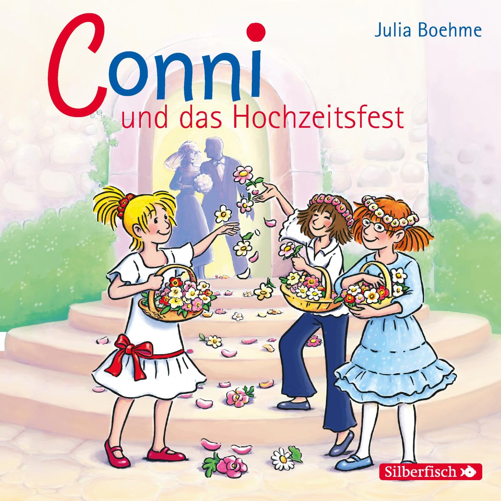 Conni und das Hochzeitsfest (Meine Freundin Conni - ab 6 11) Novels & Short Stories