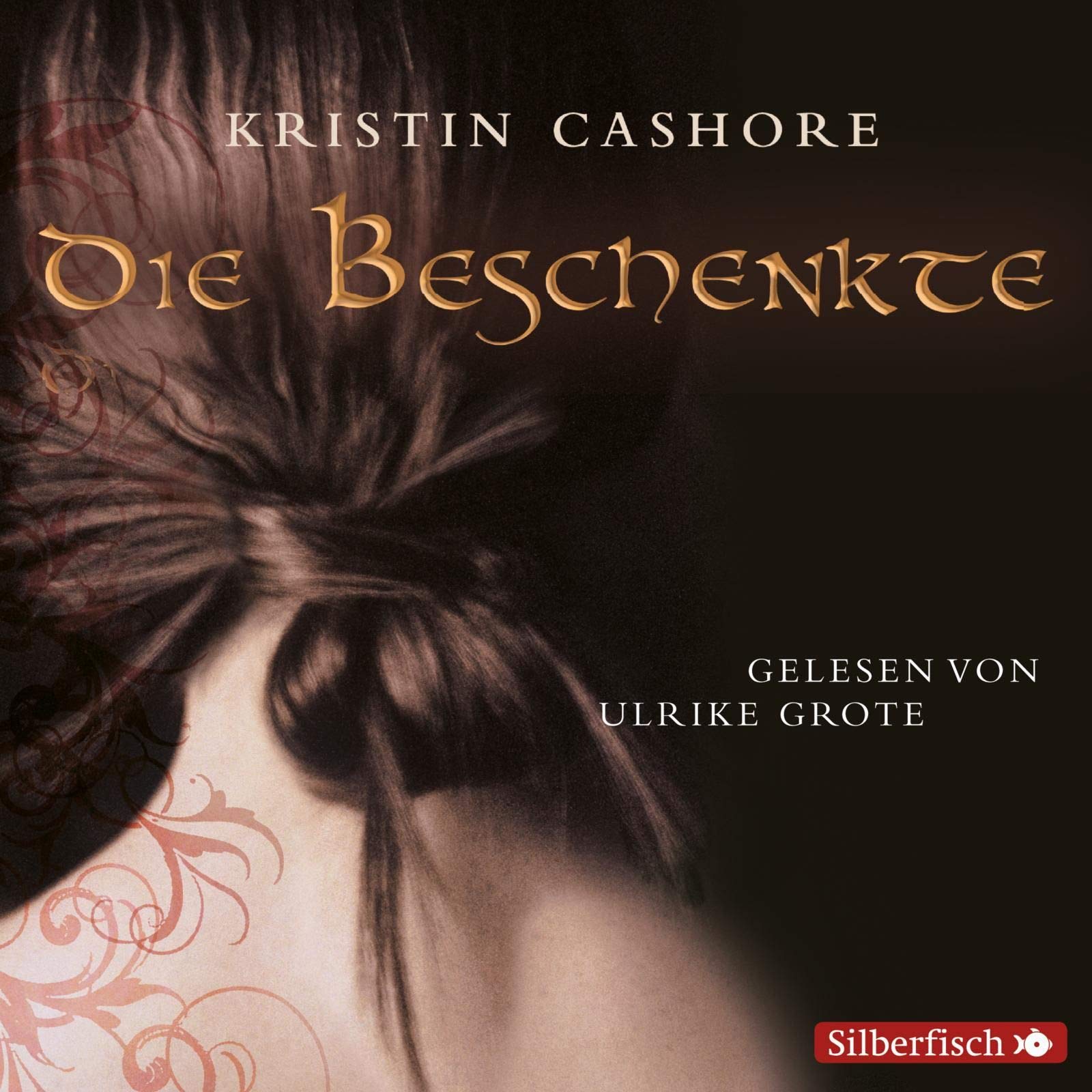 Die Beschenkte (Die Sieben Königreiche 1): 6 CDs Contemporary literature