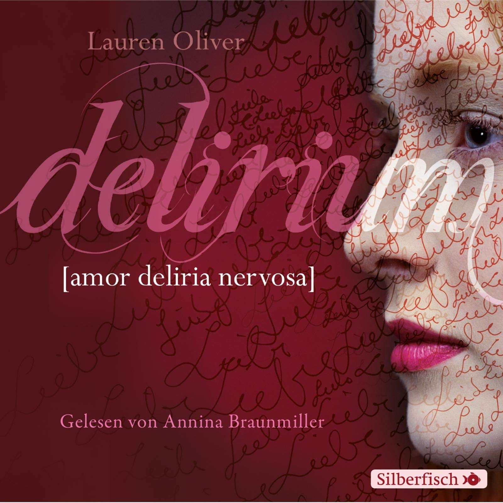 Delirium (6 CDs) (Amor-Trilogie, Band 1) Contemporary literature