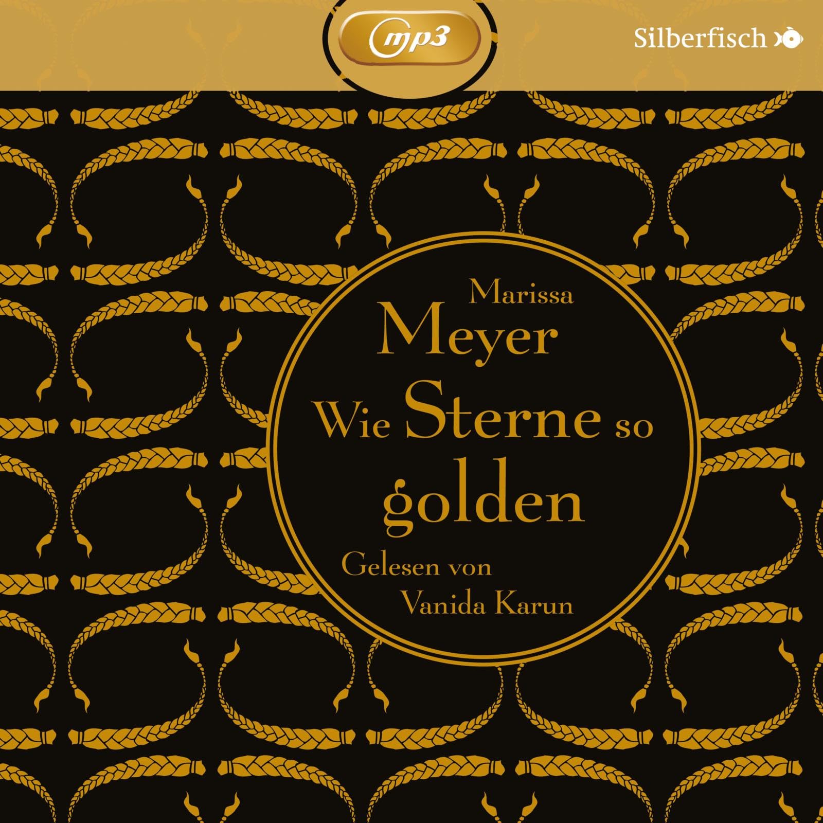 Die Luna-Chroniken 3: Wie Sterne so golden: 2 CDs (3) Contemporary literature