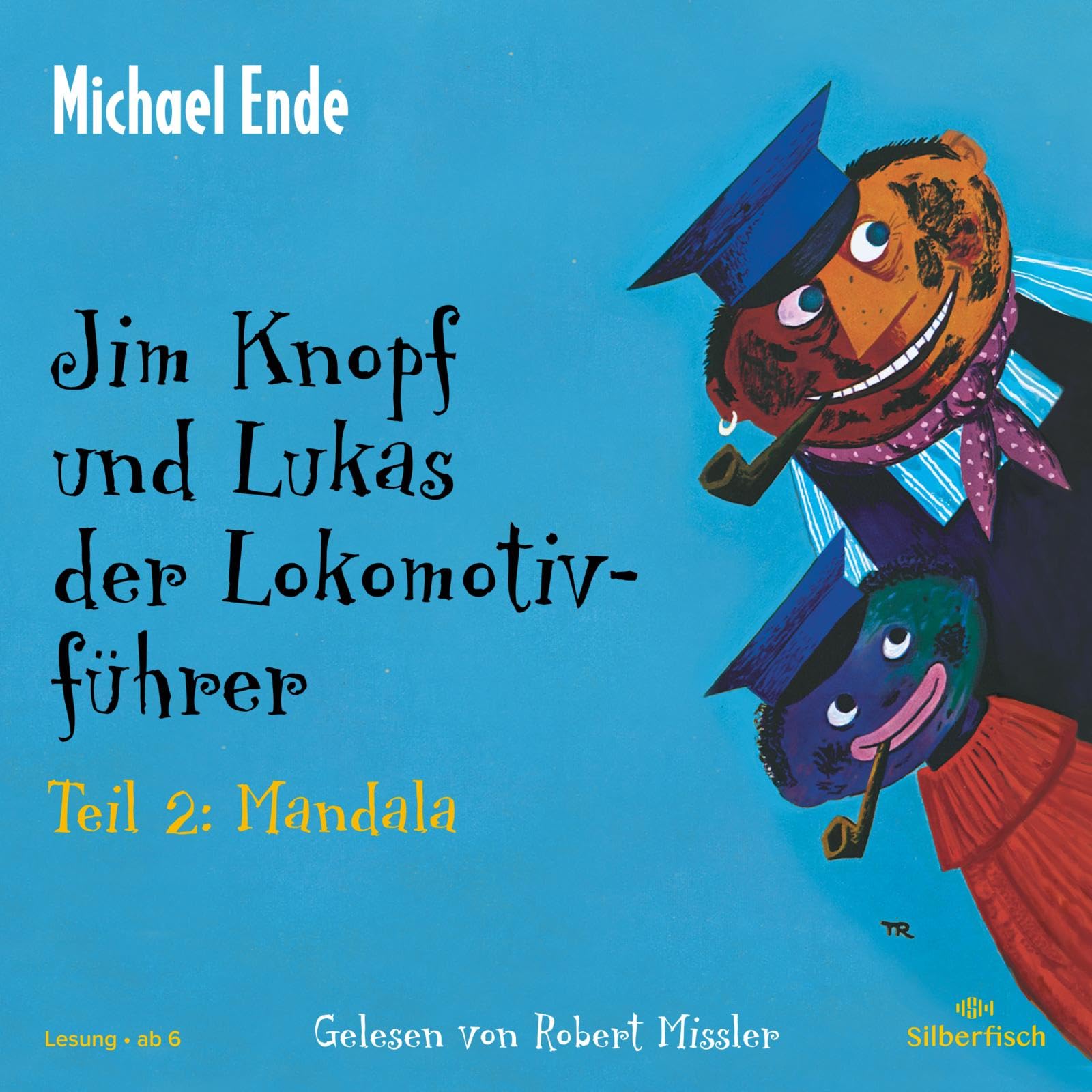 Jim Knopf: Jim Knopf und Lukas der Lokomotivführer - Teil 2: Mandala: 2 CDs Novels & Short Stories