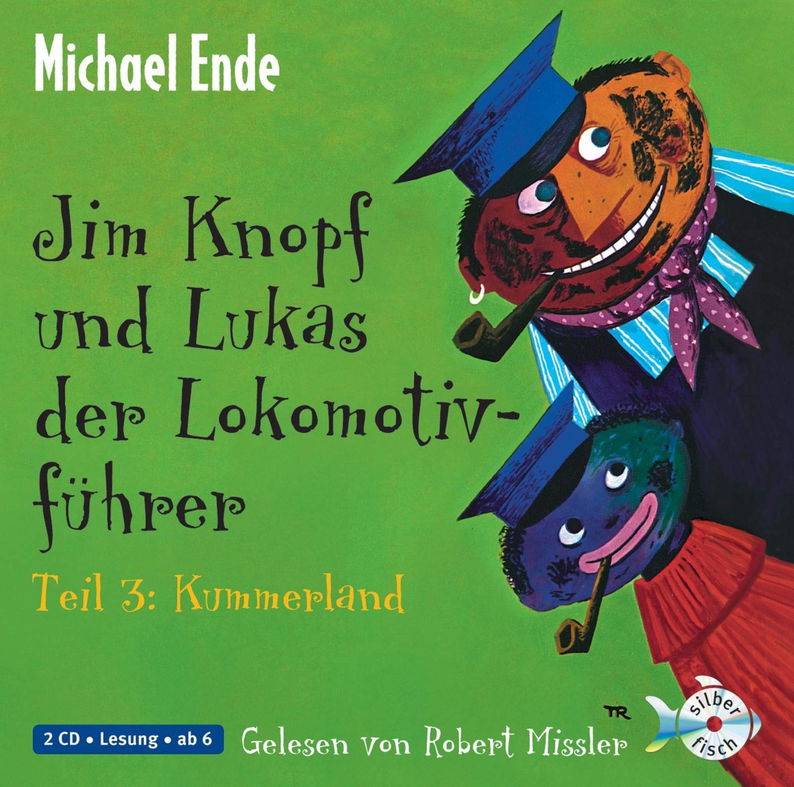 Jim Knopf und Lukas der Lokomotivführer - Teil 3: Kummerland Novels & Short Stories