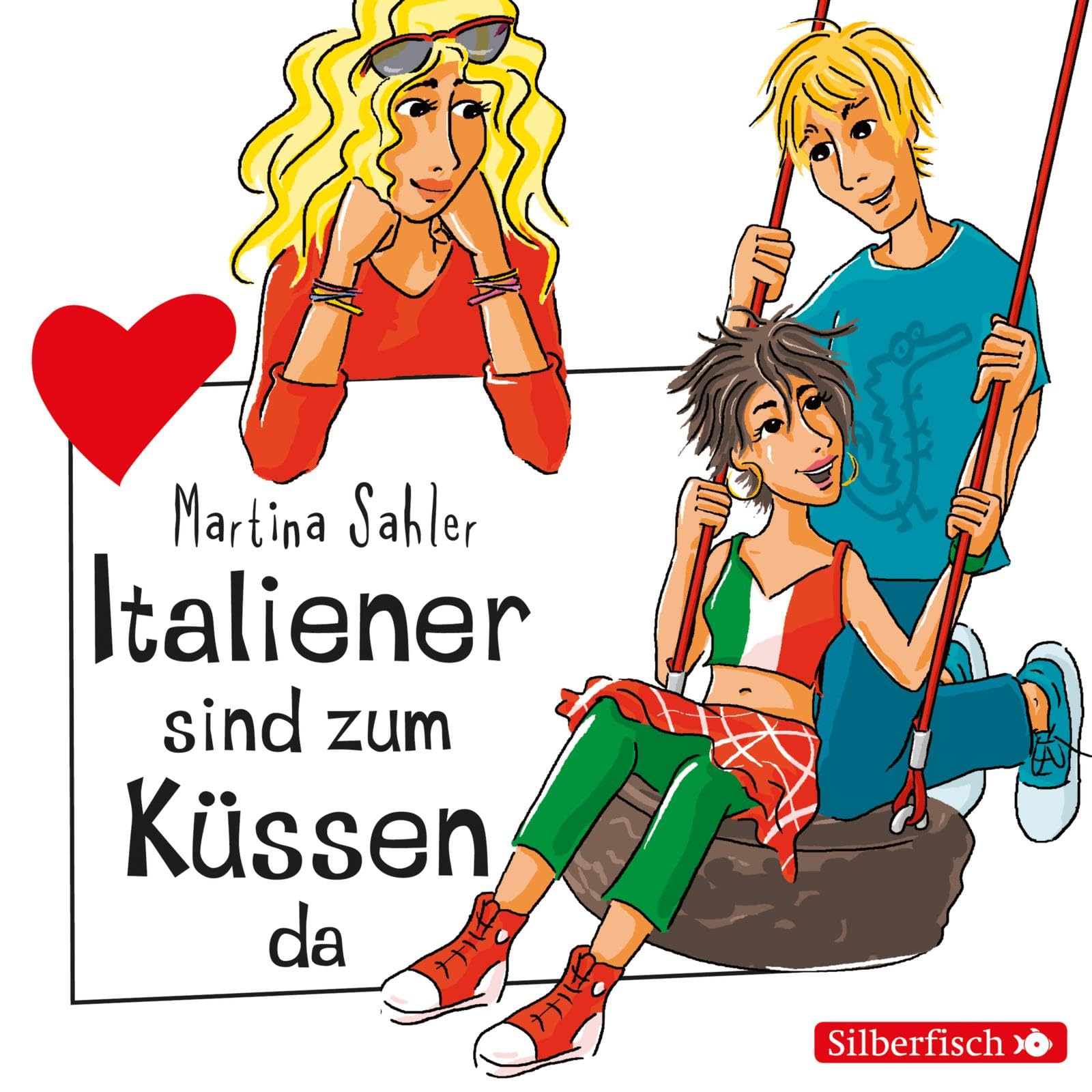 Italiener sind zum Küssen da (2 CDs) (Freche Mädchen) Non-fiction