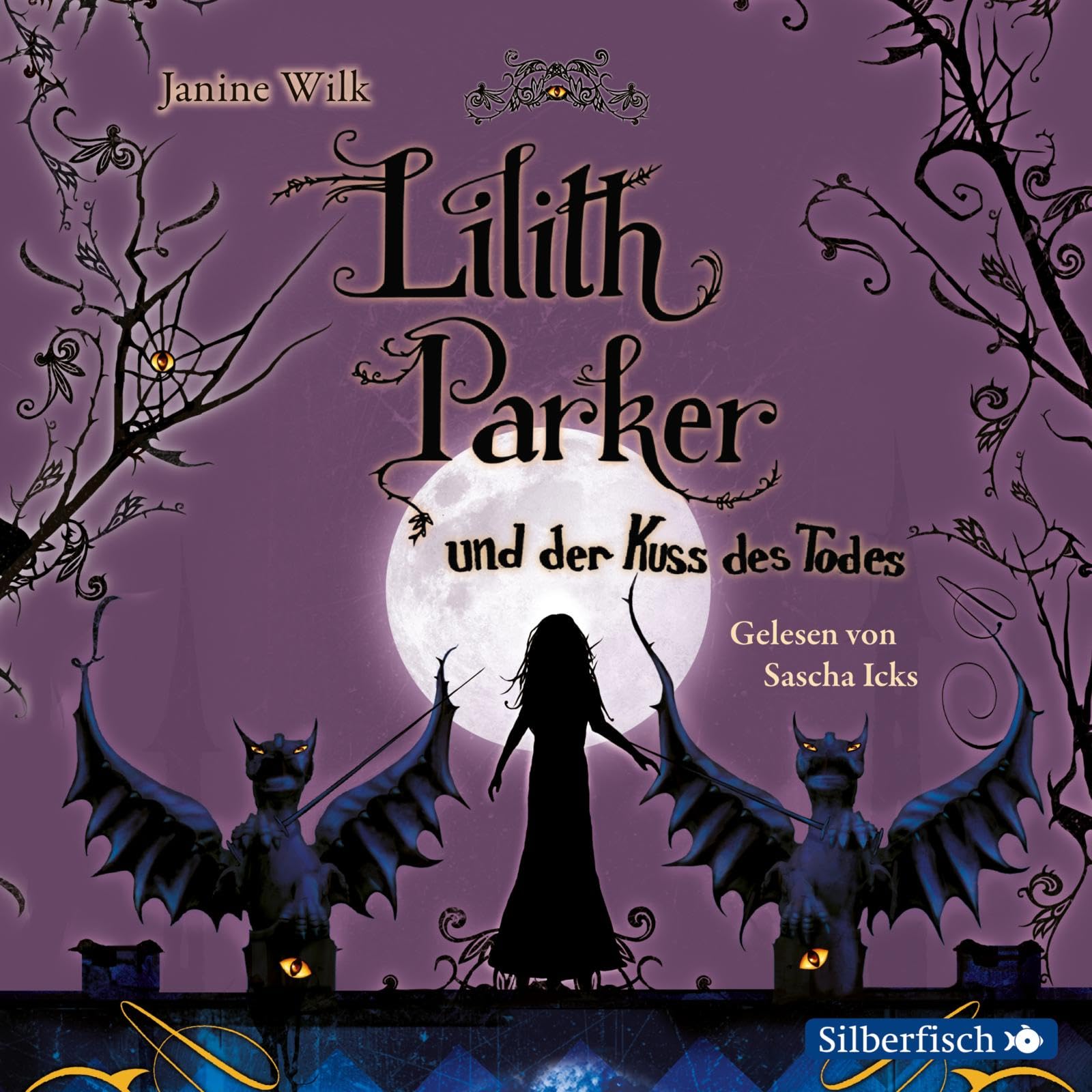 Lilith Parker 2: Lilith Parker und der Kuss des Todes Horror & Mystery