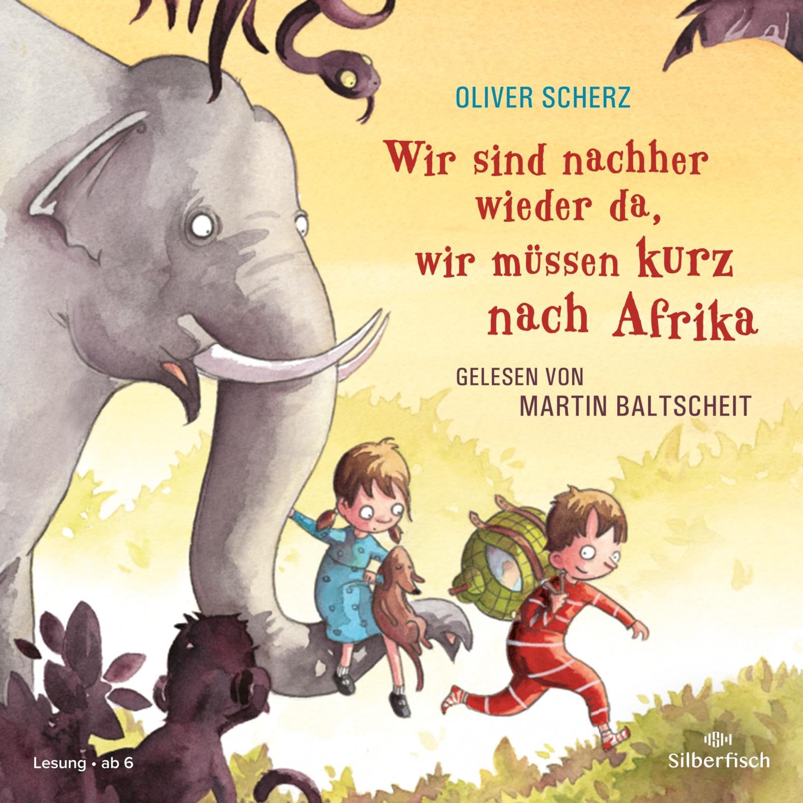 Wir sind nachher wieder da, wir müssen kurz nach Afrika: 1 CD Non-fiction