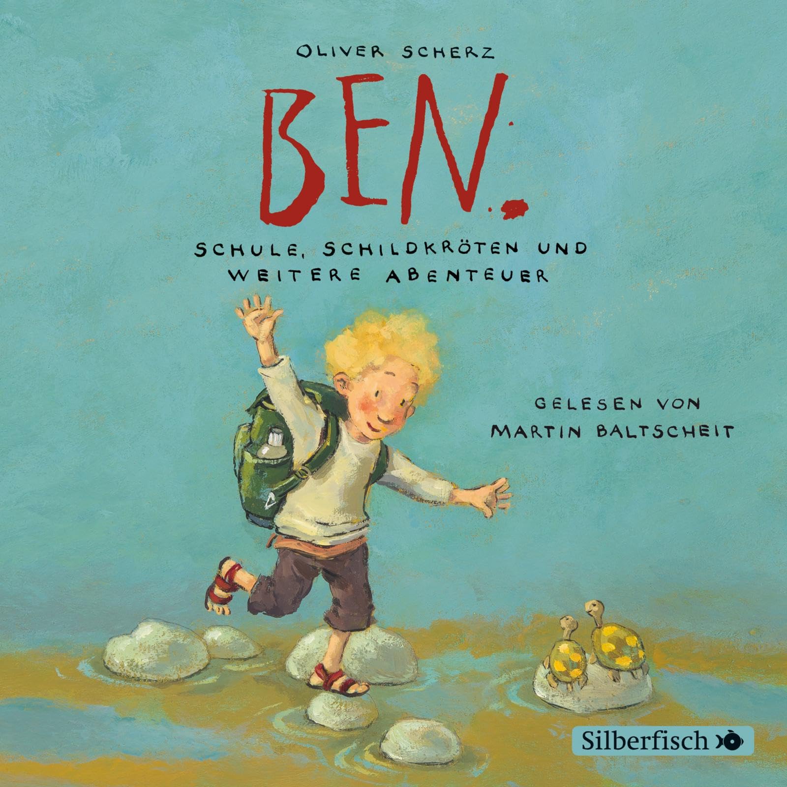 Ben 2: Ben. Schule, Schildkröten und weitere Abenteuer Novels & Short Stories