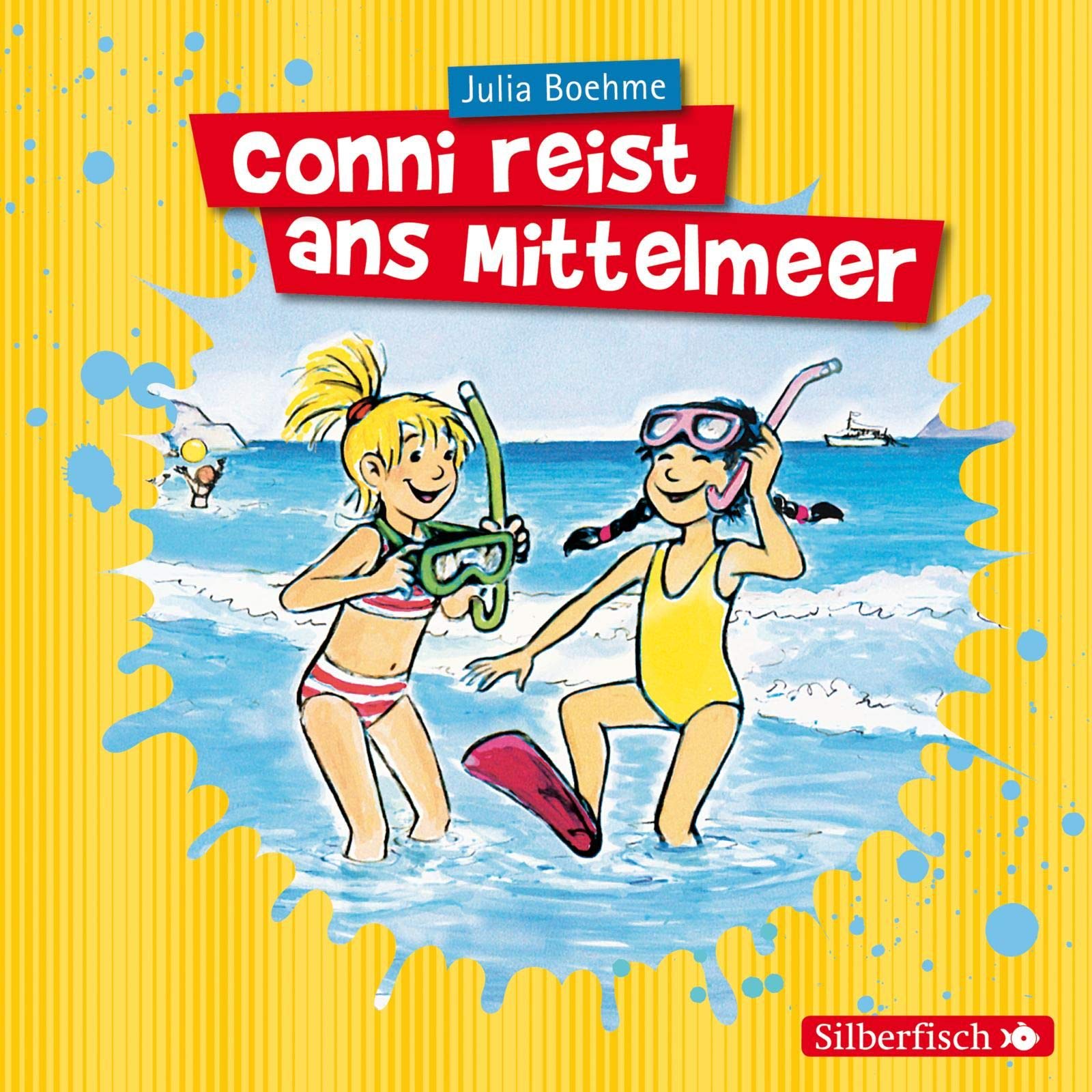 Conni reist ans Mittelmeer (Meine Freundin Conni - ab 6): 1 CD Novels & Short Stories