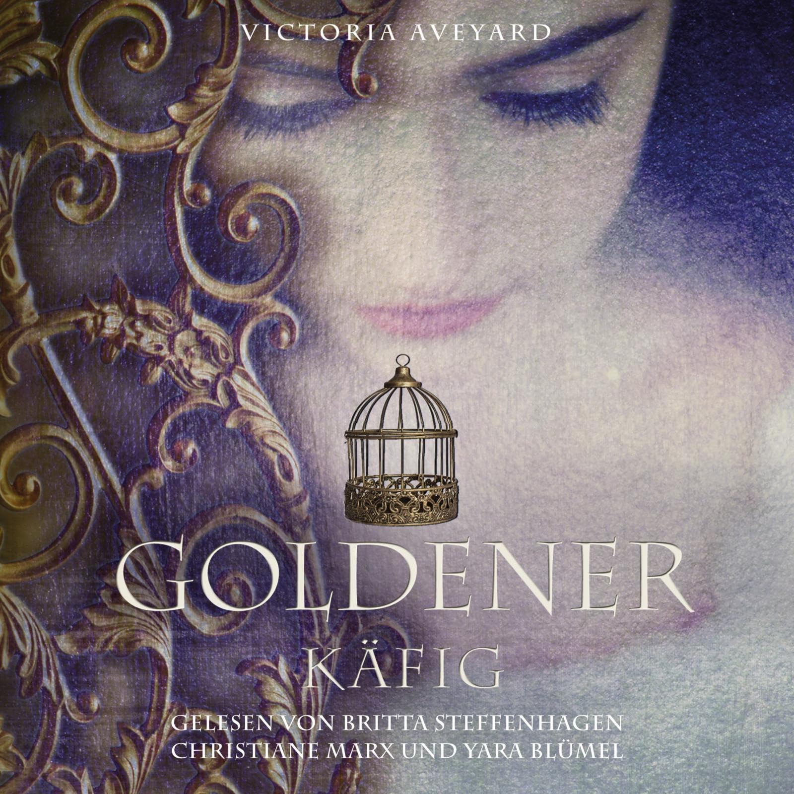 Goldener Käfig (Die Farben des Blutes 3): 2 CDs Romance