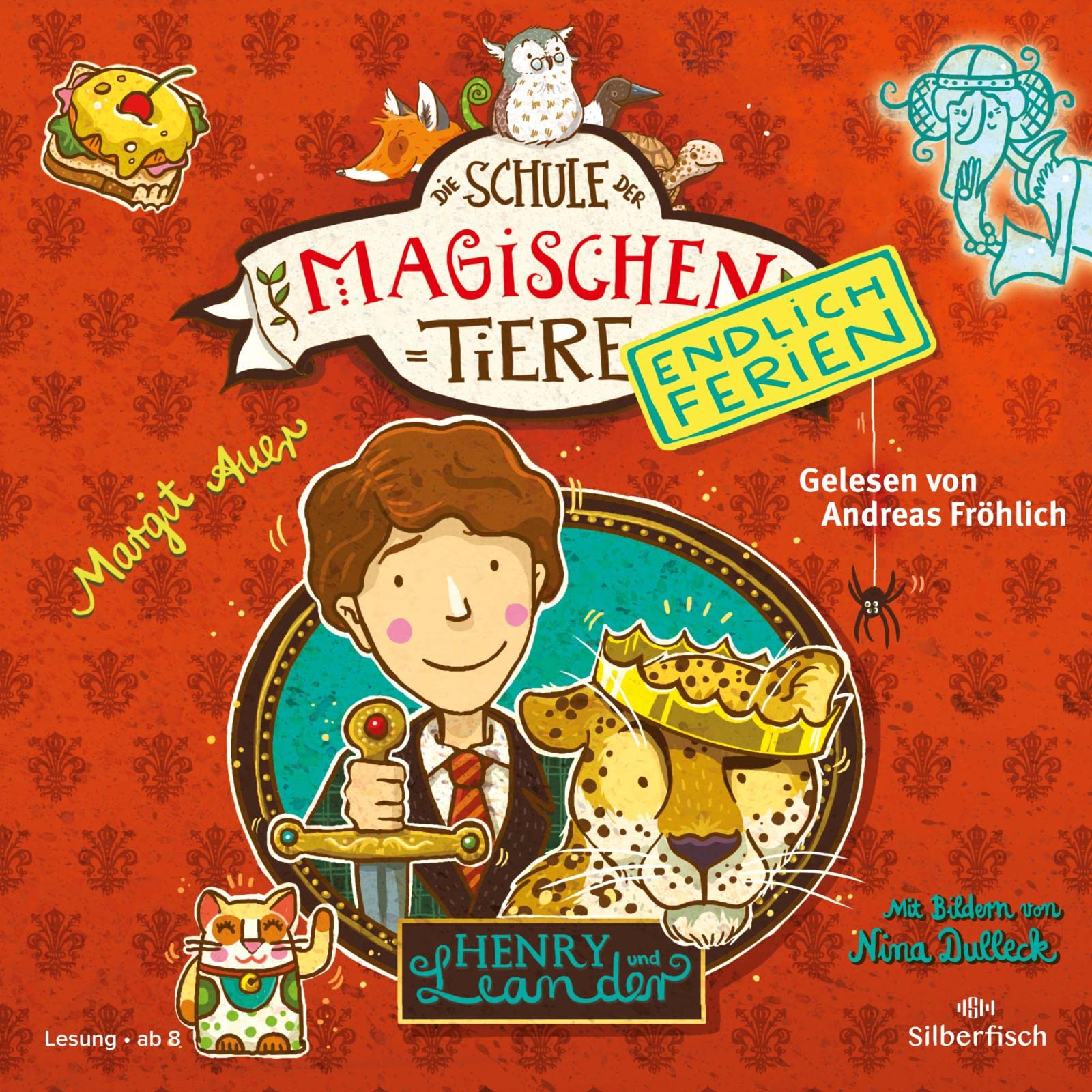 Die Schule der magischen Tiere - Endlich Ferien 3: Henry und Leander: 2 CDs (3) Non-fiction