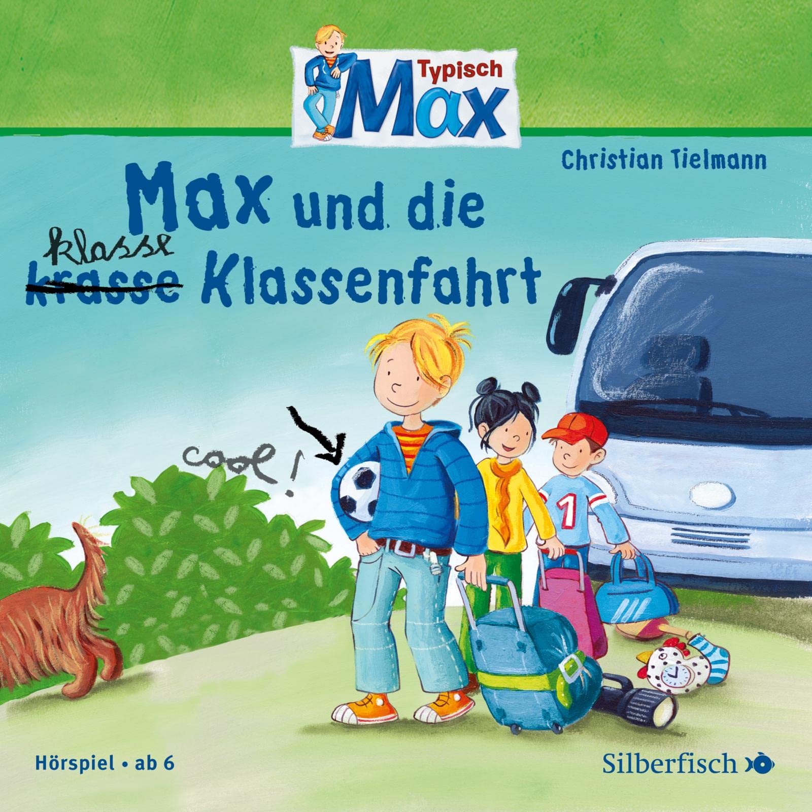 Typisch Max 2: Max und die klasse Klassenfahrt Non-fiction