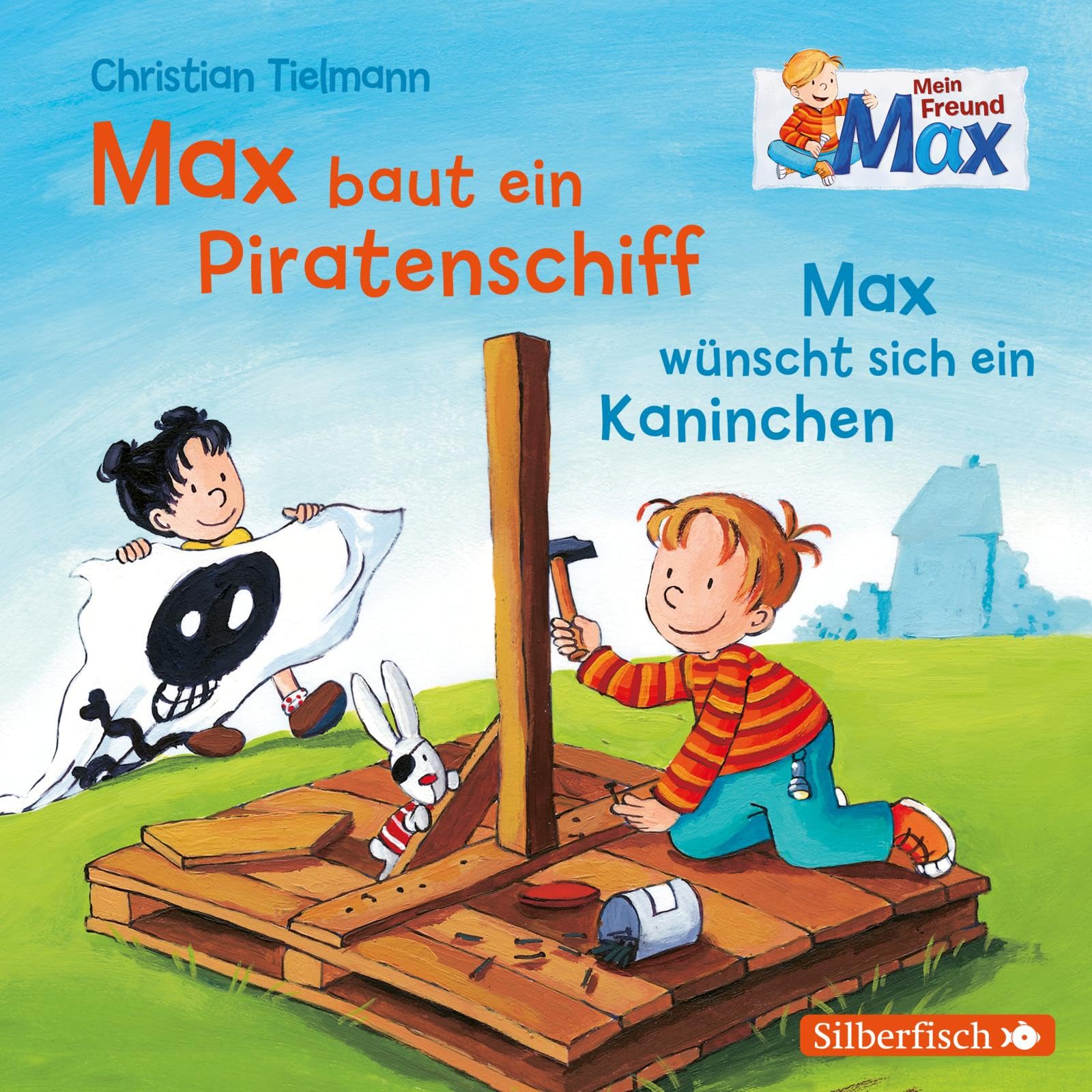 Mein Freund Max 4: Max baut ein Piratenschiff / Max wünscht sich ein Kaninchen: 1 CD (4) Non-fiction