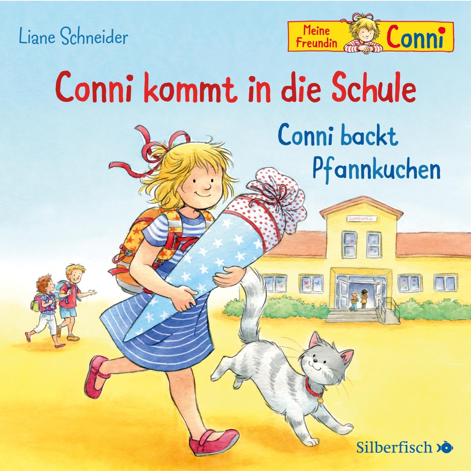 Conni kommt in die Schule / Conni backt Pfannkuchen (Meine Freundin Conni - ab 3): 1 CD (Meine Freundin Conni - ab 3: Conni ab 3) Non-fiction