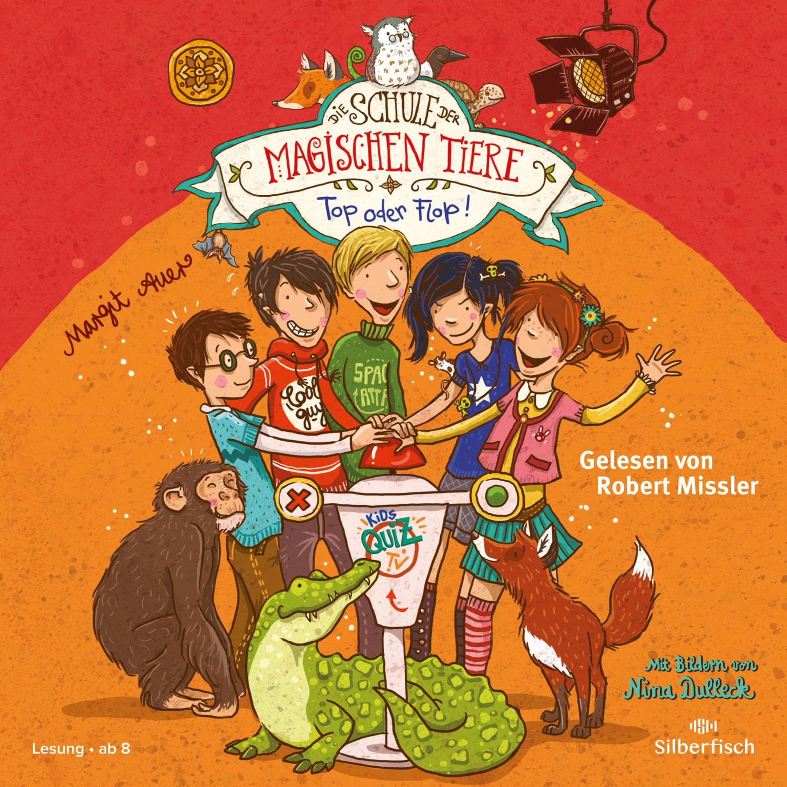 Die Schule der magischen Tiere 5: Top oder Flop!: 2 CDs (5) Novels & Short Stories