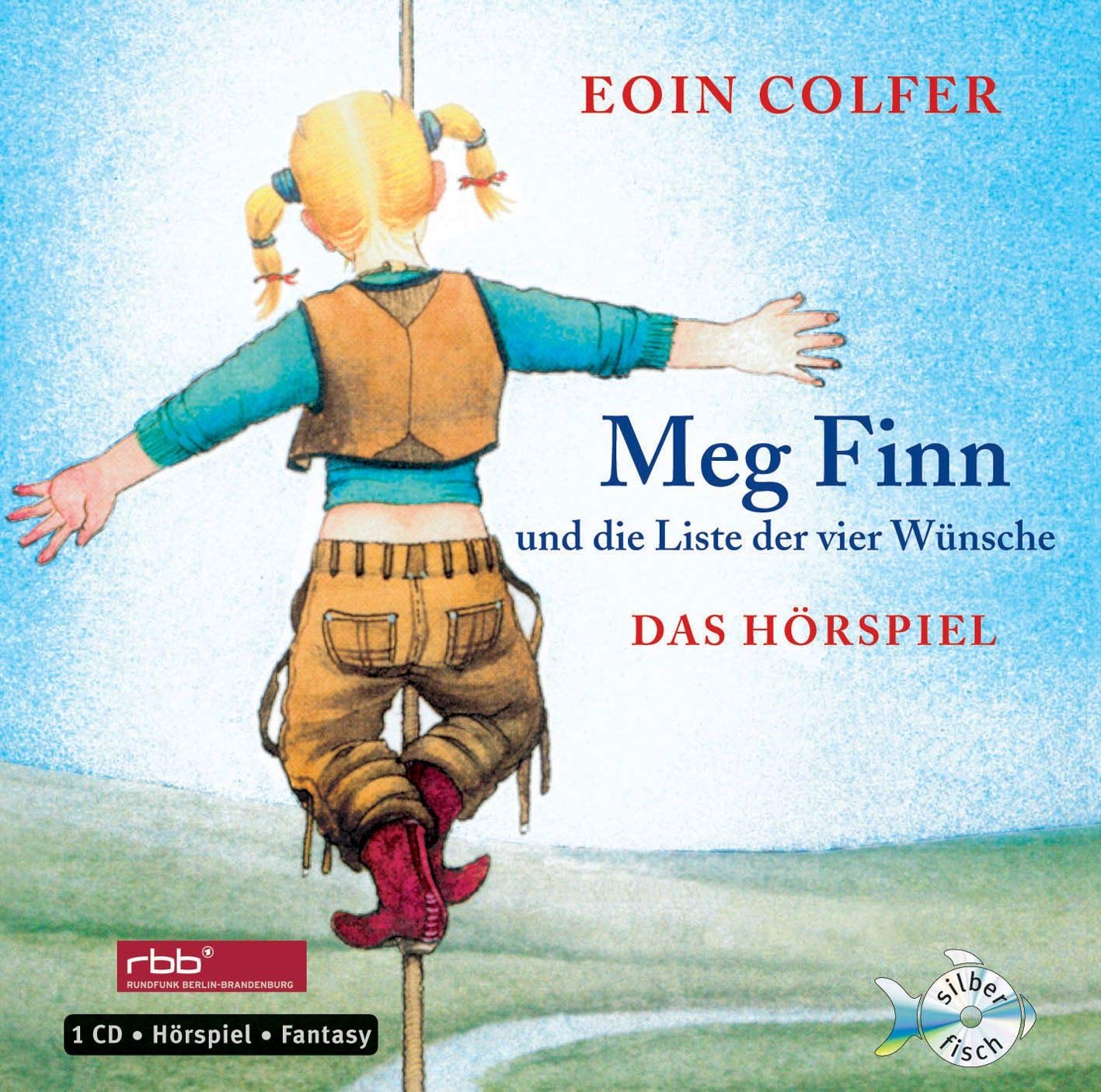 Meg Finn und die Liste der vier Wünsche. Das Hörspiel: 1 CD Fantasy & Sci-Fi