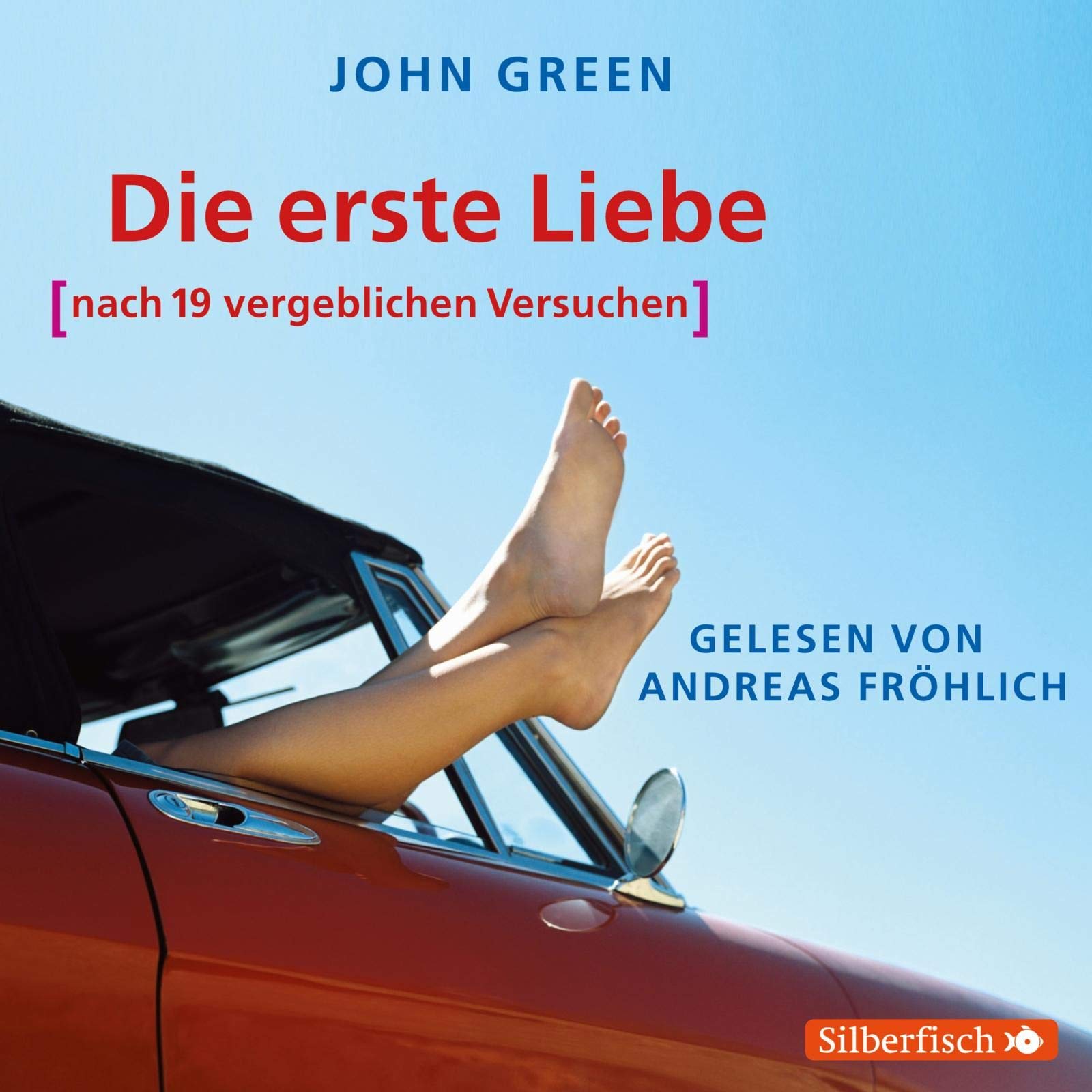 Die erste Liebe (nach 19 vergeblichen Versuchen): 4 CDs Fantasy & Sci-Fi